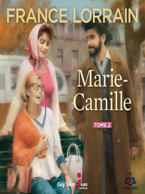 cover image of Marie-Camille--Tome 2